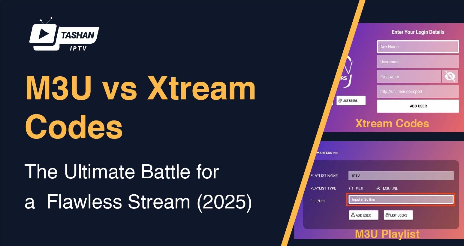 M3U vs Xtream codes