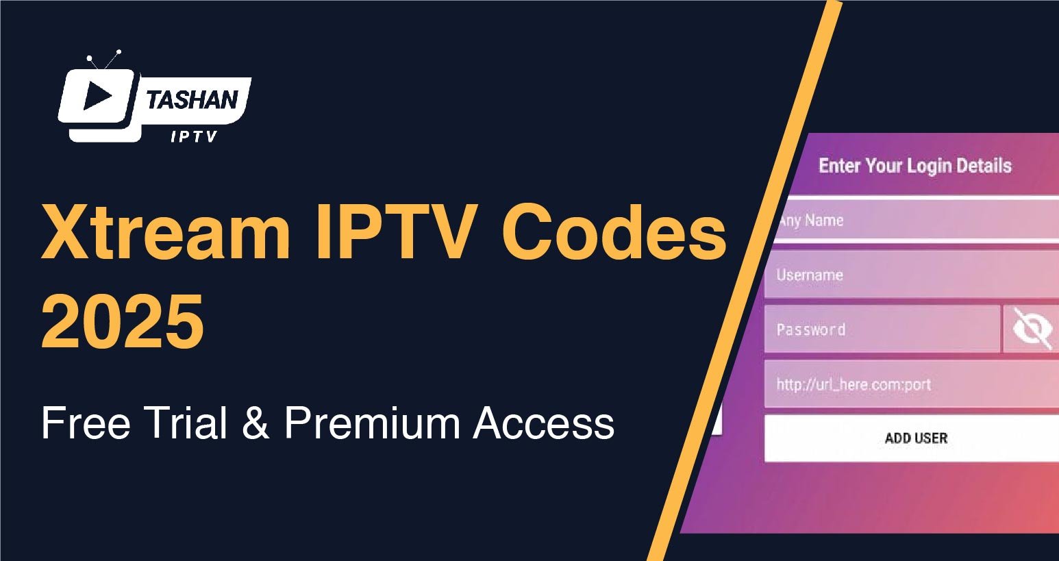 Xtream IPTV Codes 2025