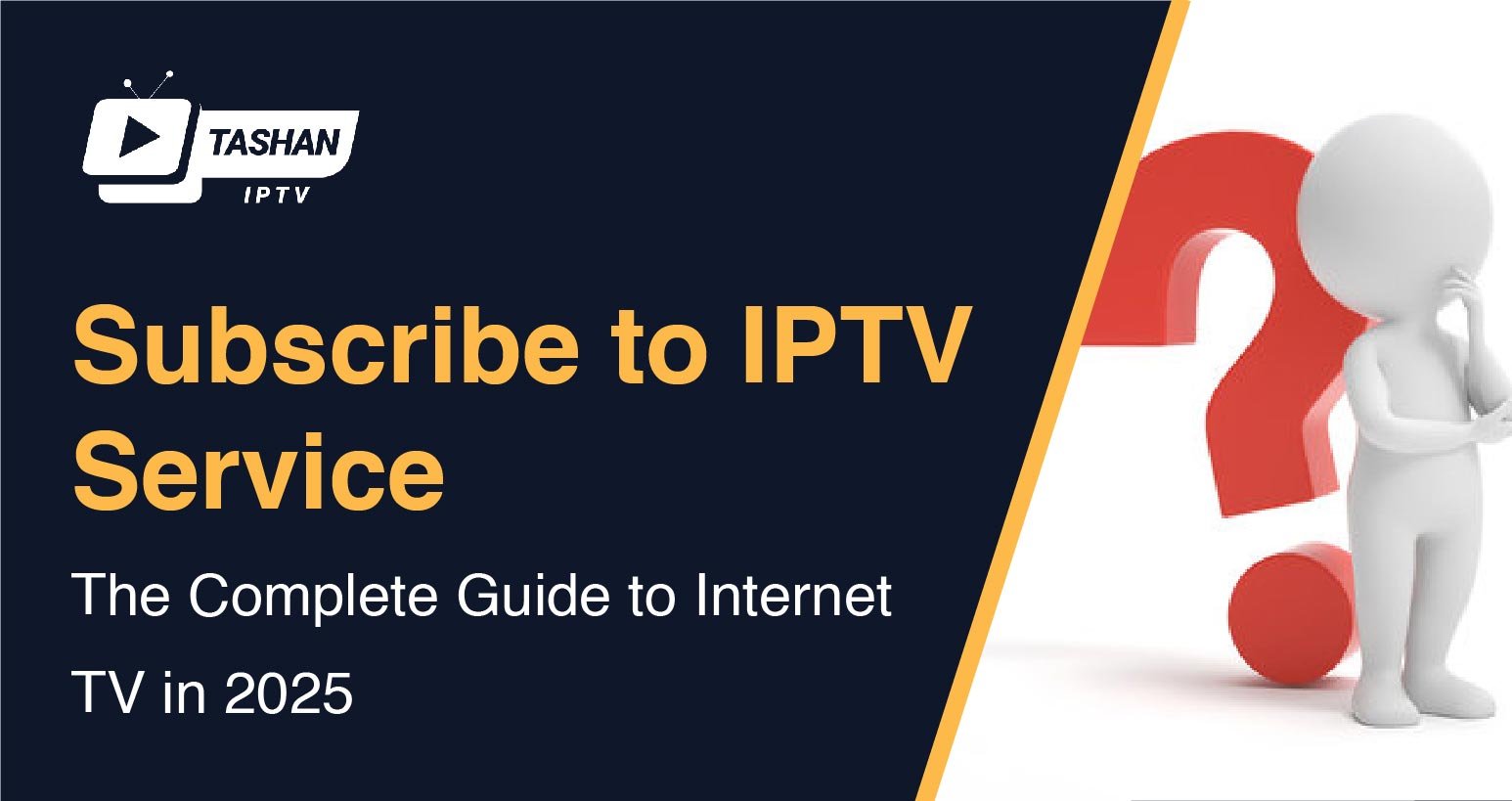 Subscribe to IPTV Service